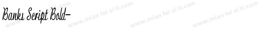 Banks Script Bold字体转换